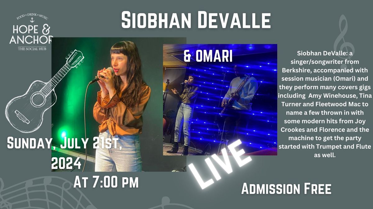 Sunday evening acoustic session featuring the wonderful Siobhan DeValle!
