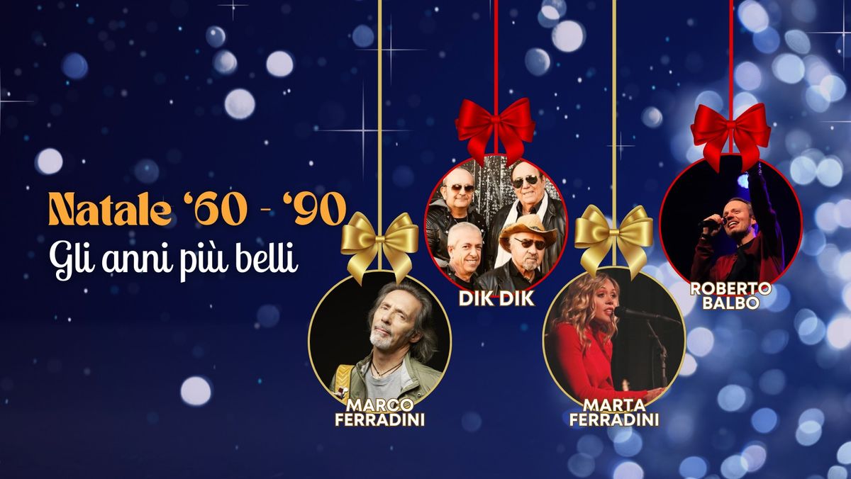 Natale '60-'90 - Gli Anni Pi\u00f9 Belli