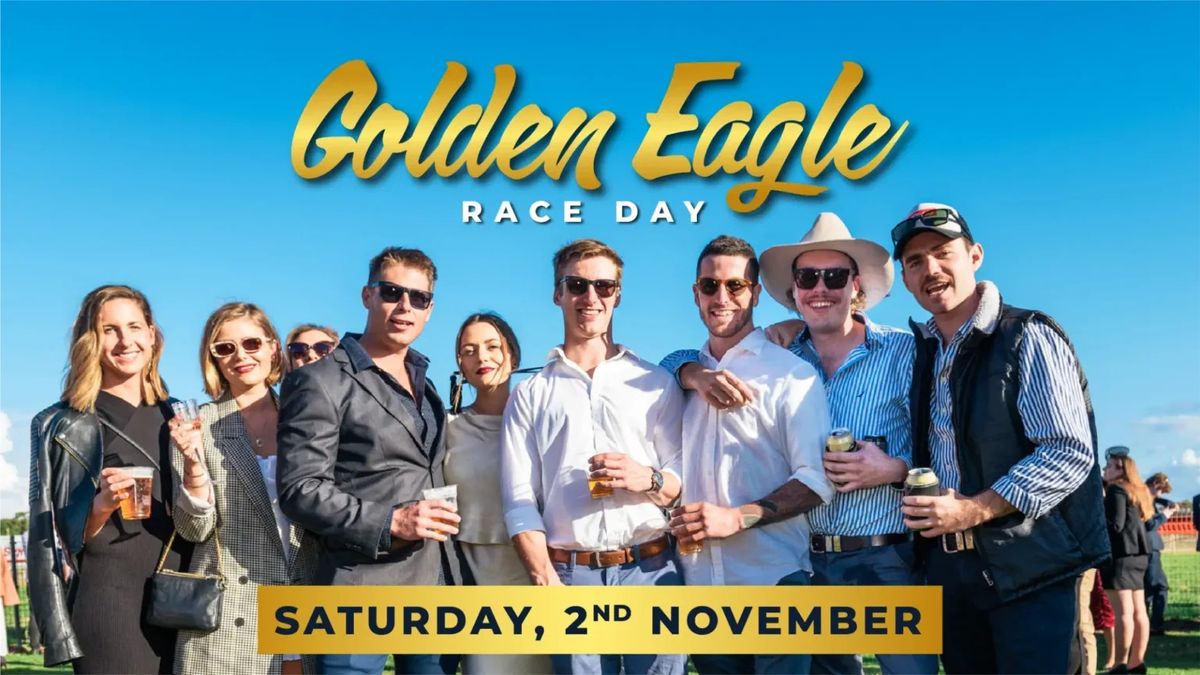 Golden Eagle Race Day