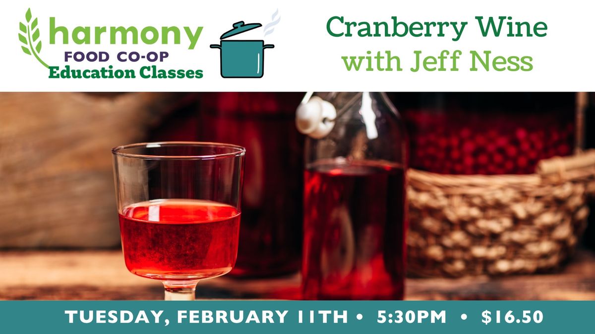 Valentine's Cranberry Wine Making