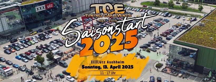 Saisonstart Tuning Car Events 2025