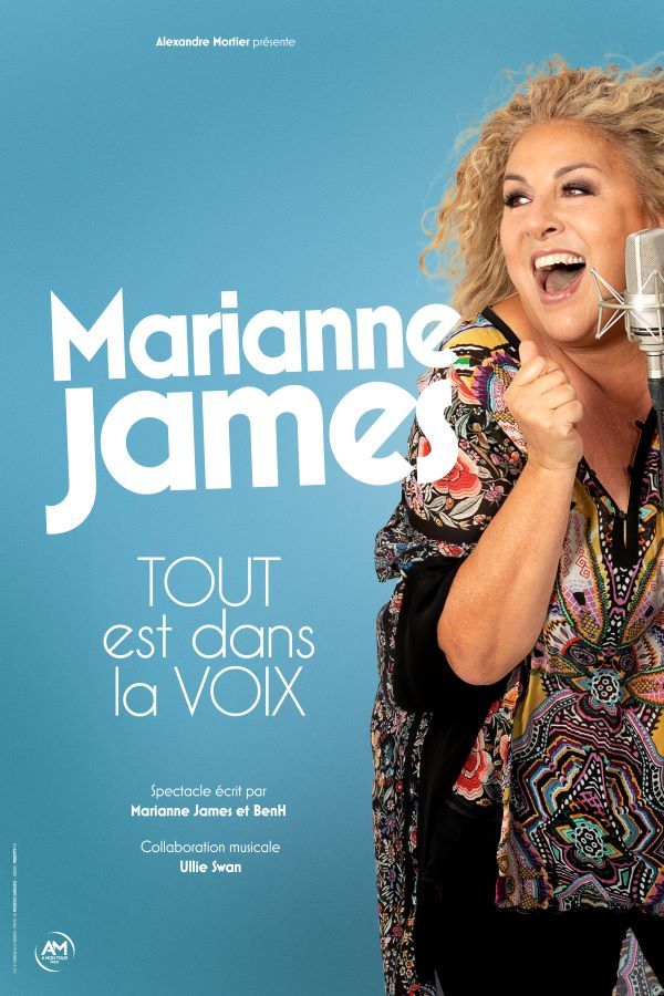 "Tout est dans la voix" Marianne James