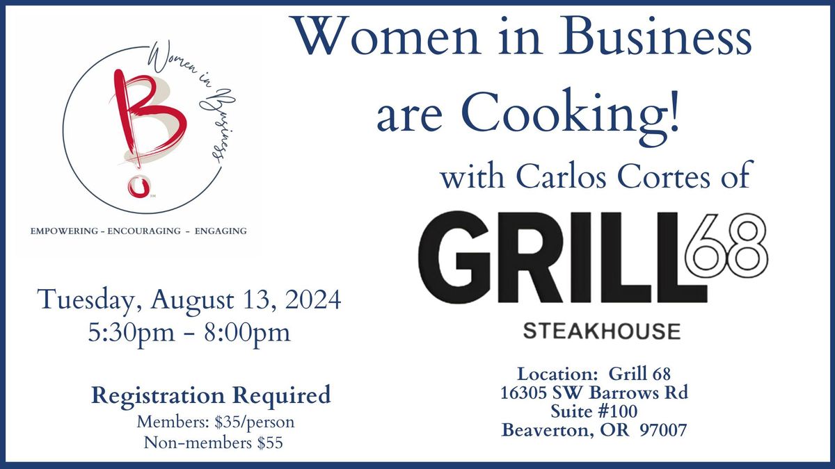 Women in Business are Cooking!