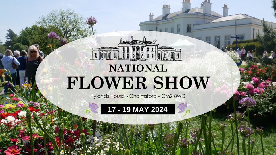 National Flower Show 2024, Hylands Estate, Chelmsford, 17 May to 19 May