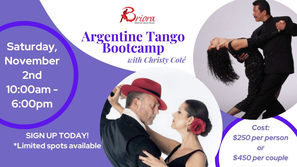 Argentine Tango Bootcamp with Christy Cot\u00e9