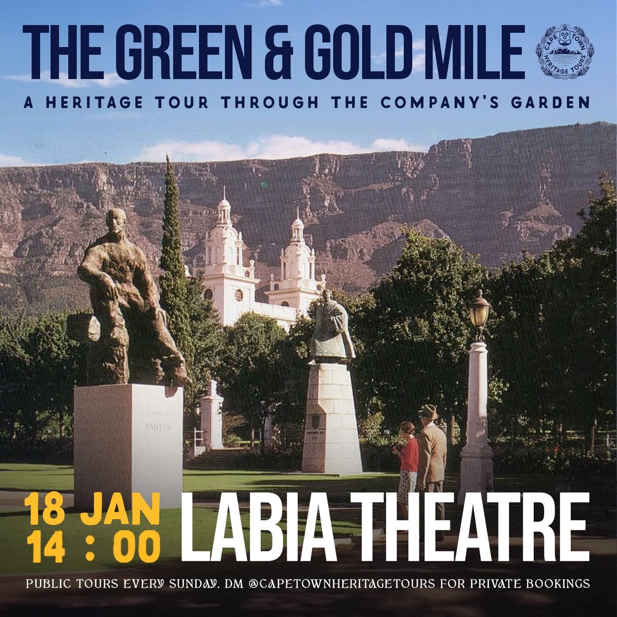 The Green and Gold Mile - A Heritage Tour through the Company's Garden!