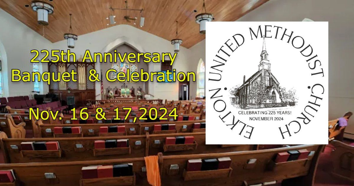 225th Anniversary Celebration