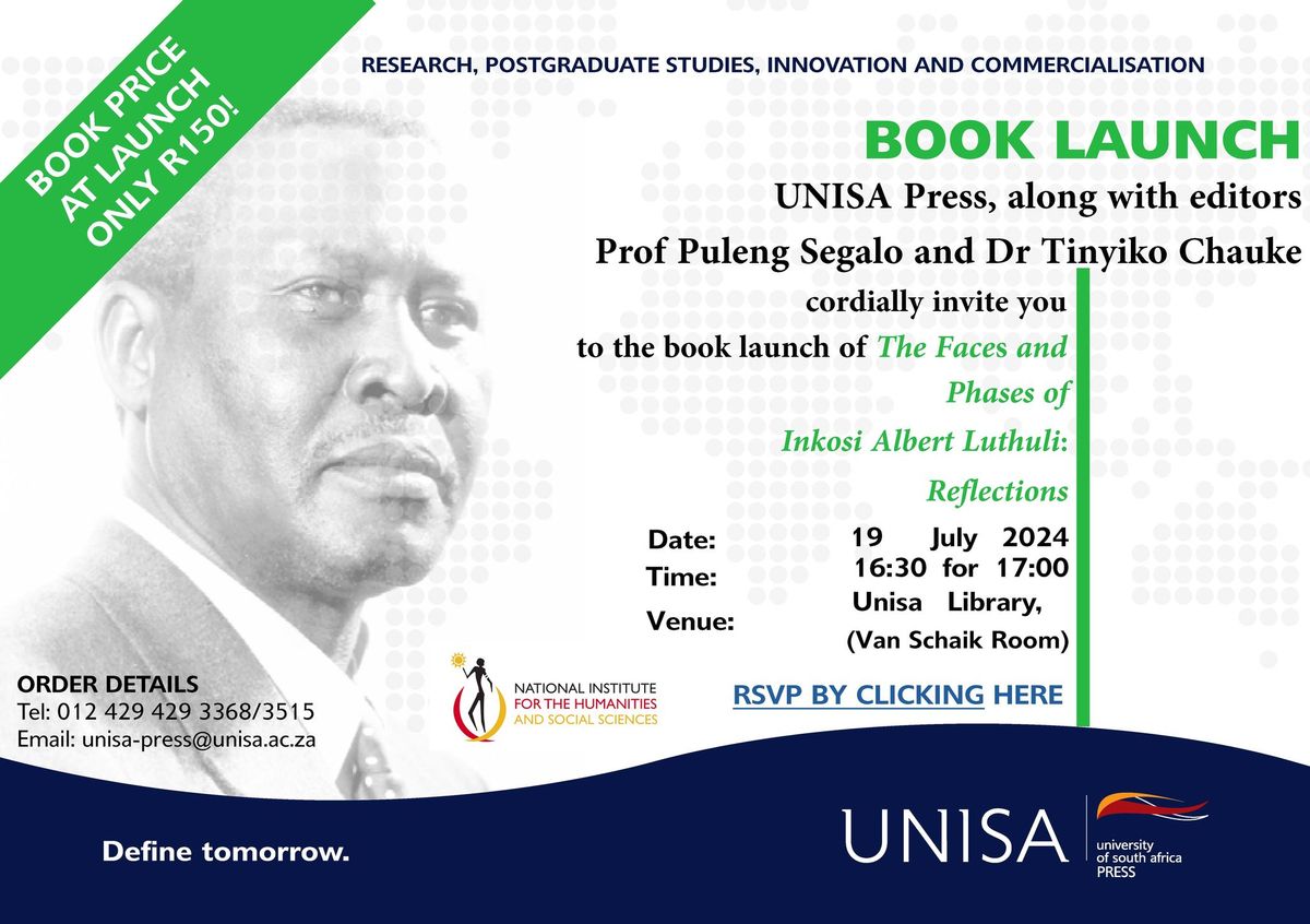 The faces and phases of Inkosi Albert Luthuli book launch