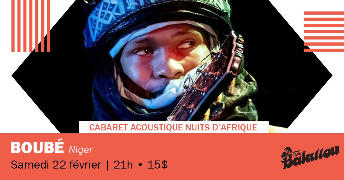 BOUB\u00c9 | Cabaret Acoustique Nuits d'Afrique