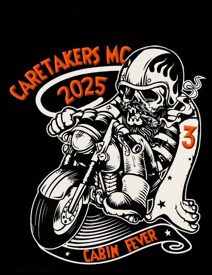 Caretakers MC Cabin Fever Party