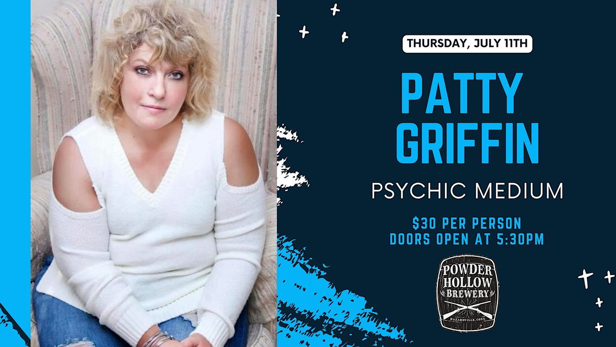 An Evening with Patricia Griffin - Psychic Medium