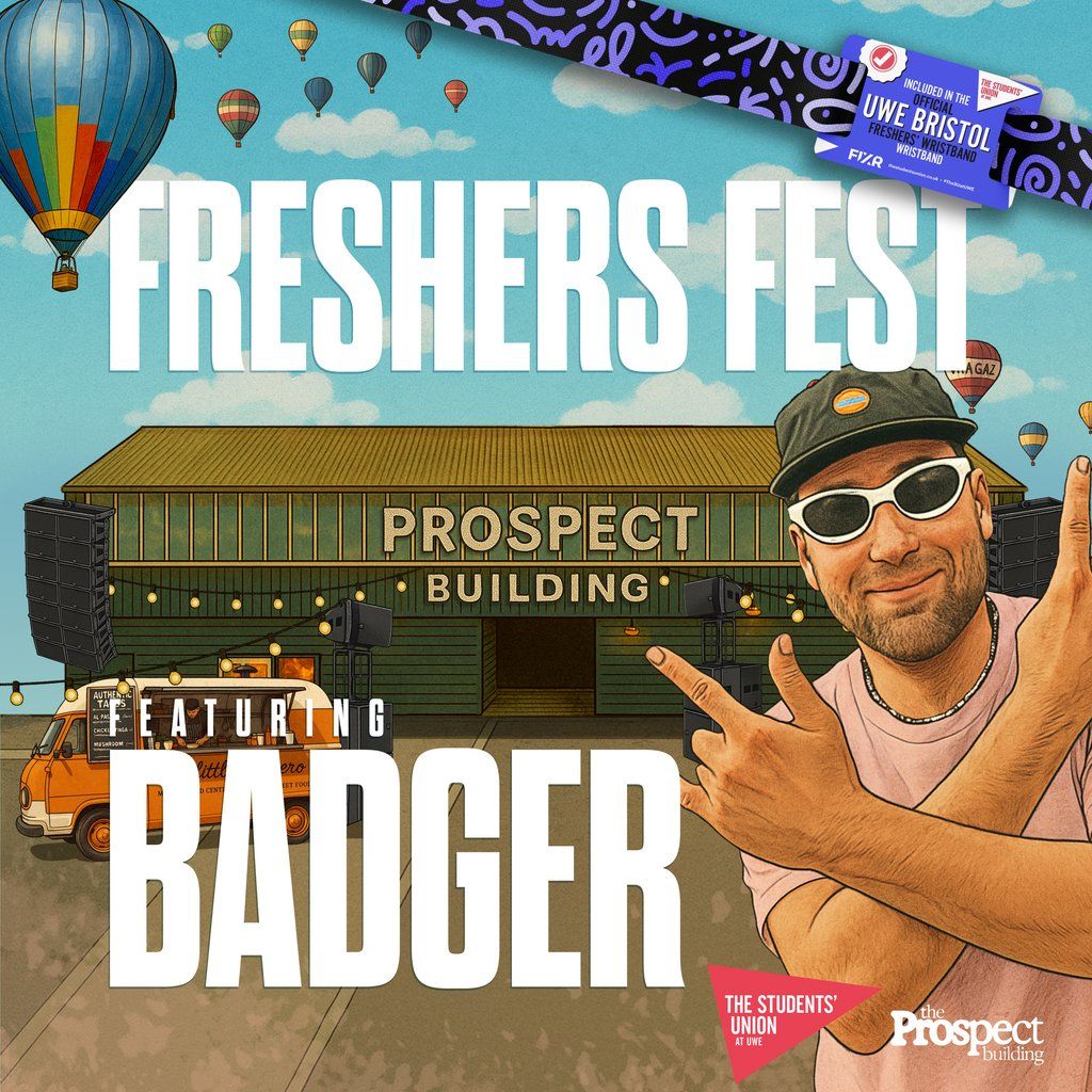 UWE Bristol Official Freshers | Freshers Fest w\/ Badger