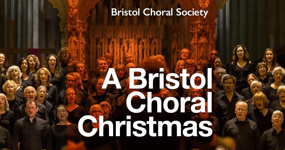 A Bristol Choral Christmas