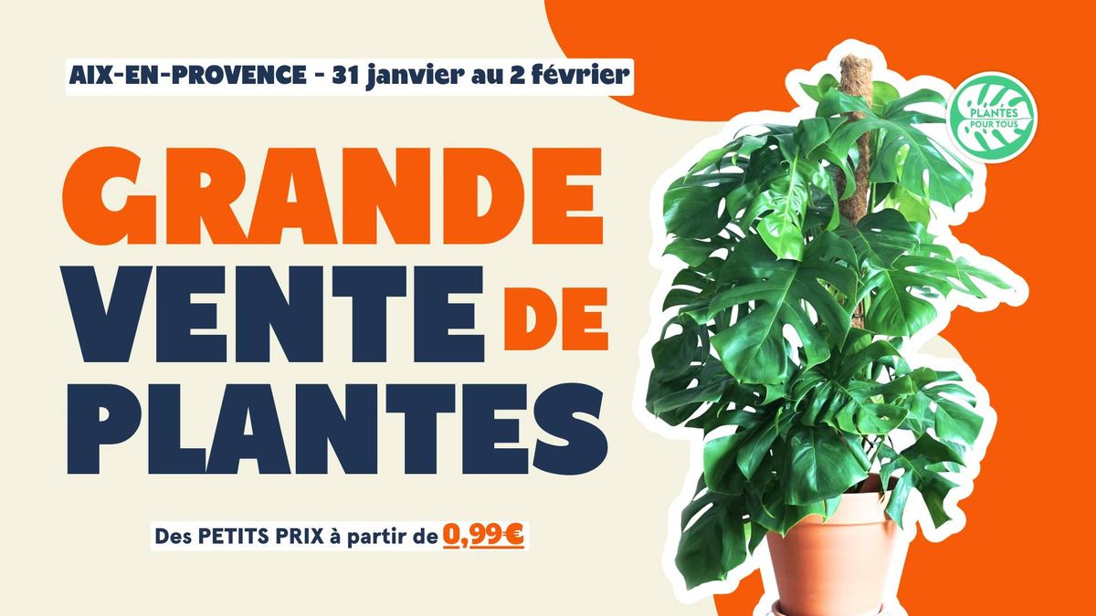 Grande Vente de Plantes Aix-en-Provence