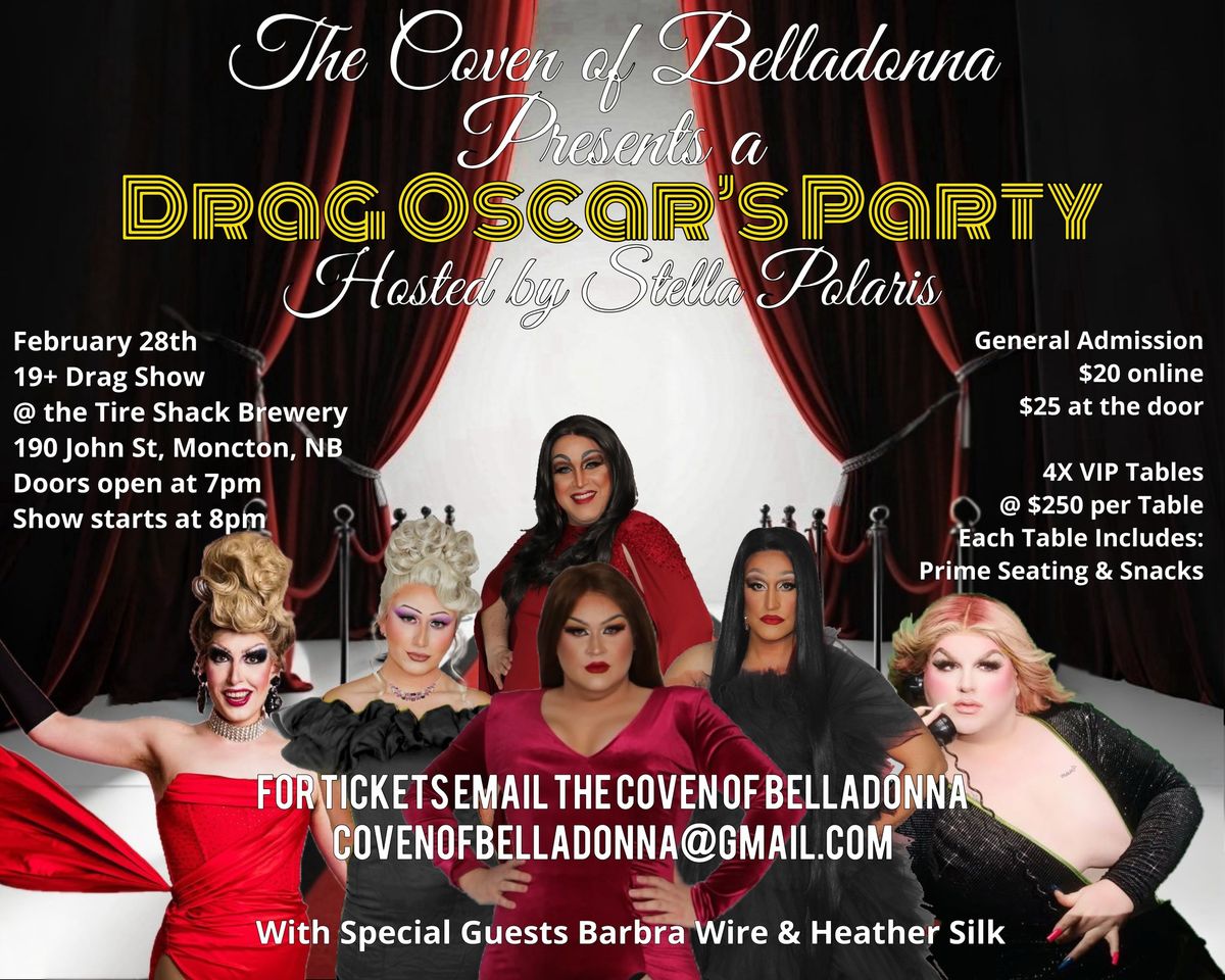 Coven of Belladonna's Drag Oscar's Party!\ud83c\udf89