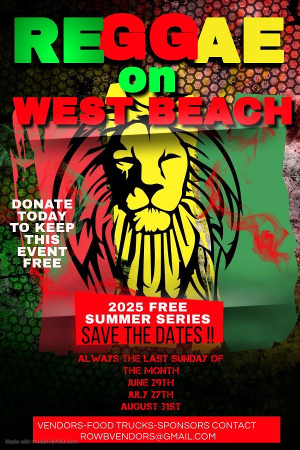 REGGAE ON WEST BEACH SUMMER SERIES 2025