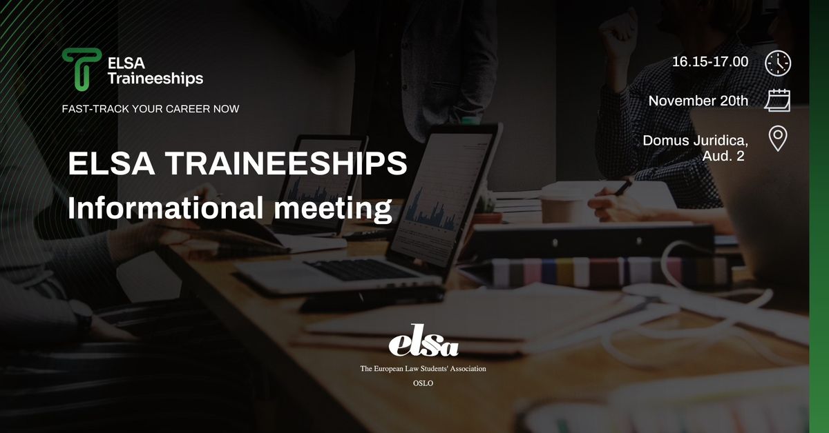 ELSA Traineeships - Informational meeting