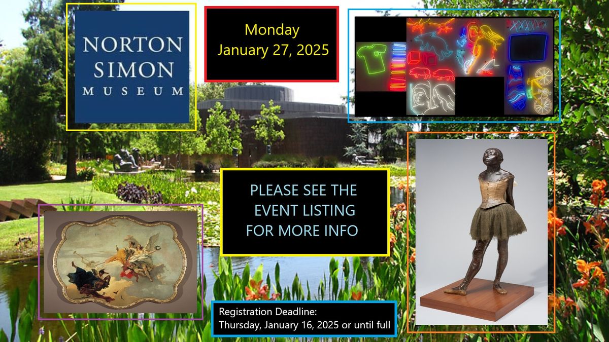 Norton Simon Museum~Sponsored by EiE Academy