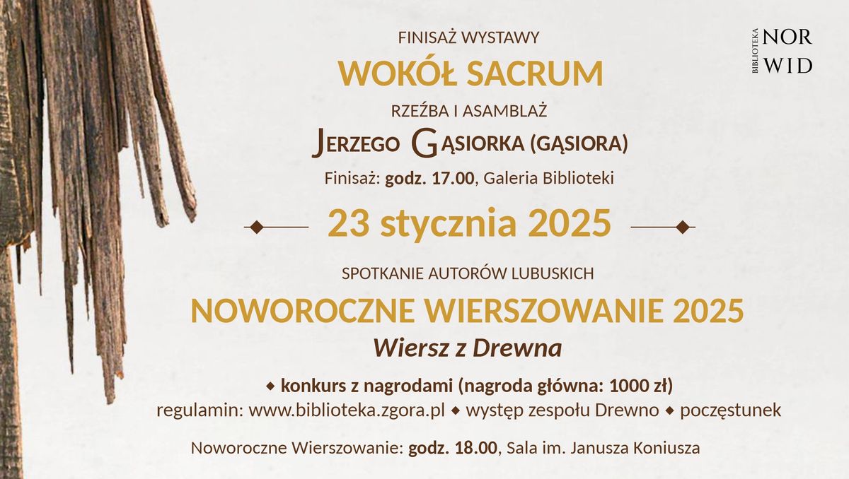 NOWOROCZNE WIERSZOWANIE - FINISA\u017b WYSTAWY WOK\u00d3\u0141 SACRUM