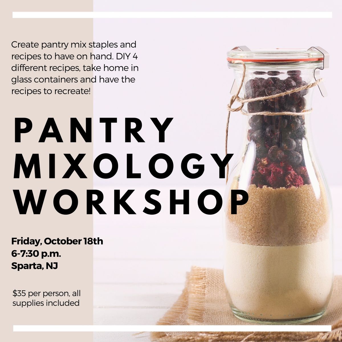 Pantry Mixology Workshop