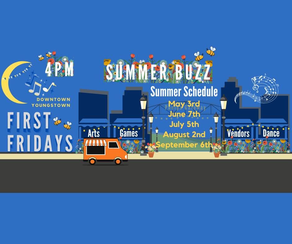 First Fridays June - Summer Buzz