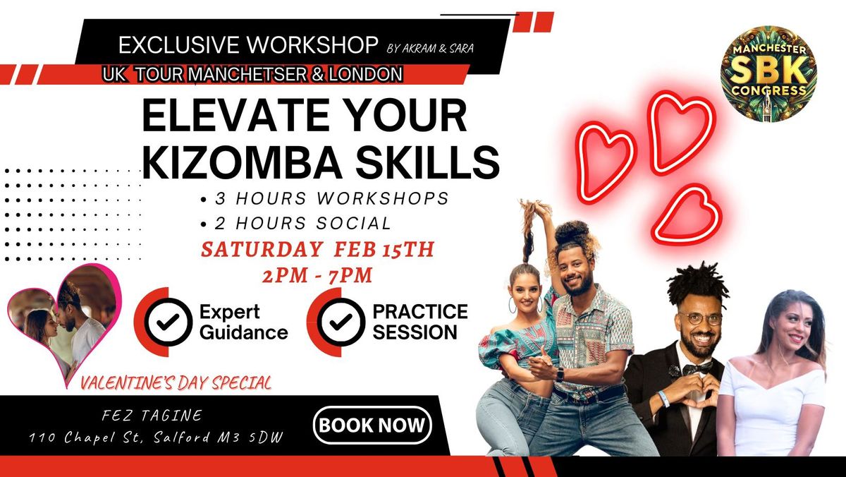 ELEVATE YOUR KIZOMBA BOOTCAMP WITH AKRAM & SARA