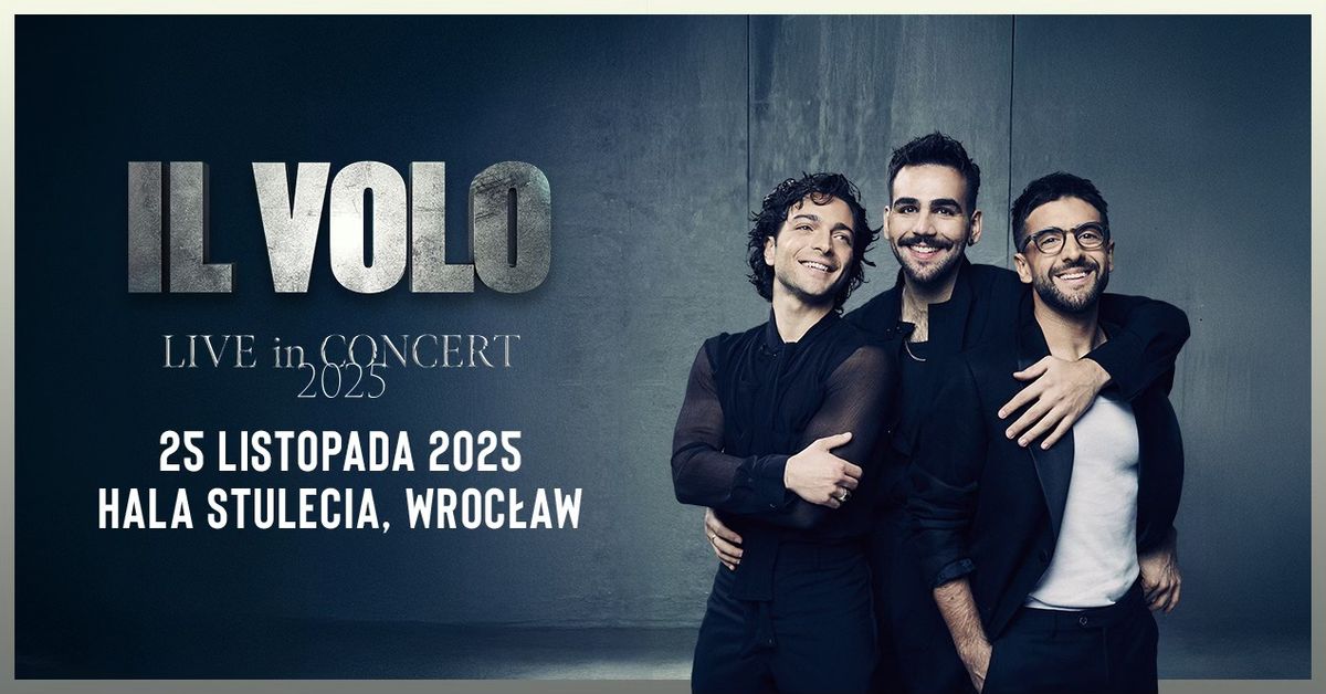 Il Volo @Wroc\u0142aw, Poland 