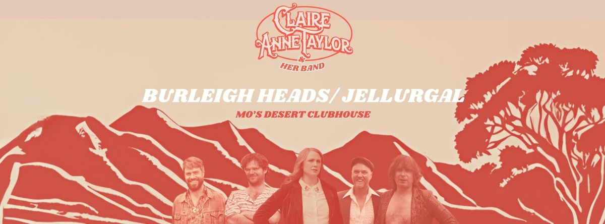 Claire Anne Taylor Band + Joey Leigh Wagtail | Gold Coast