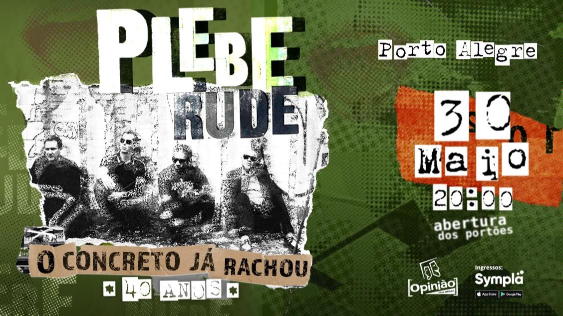 PLEBE RUDE no Opini\u00e3o | Porto Alegre\/RS