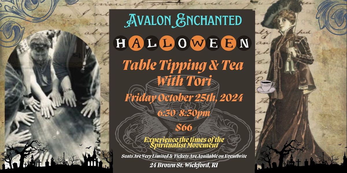 Table Tipping & Tea with Tori