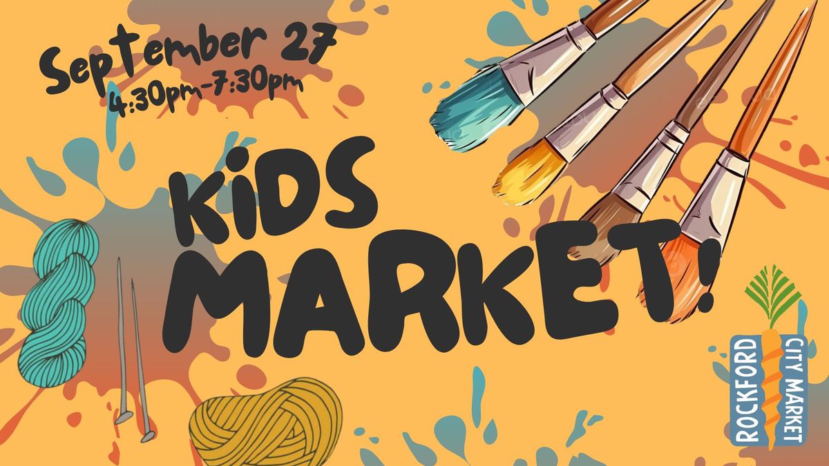 Kids Market Event!