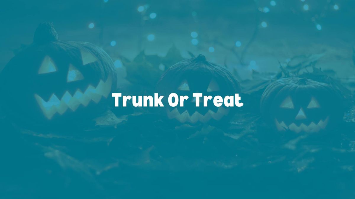 Trunk or Treat