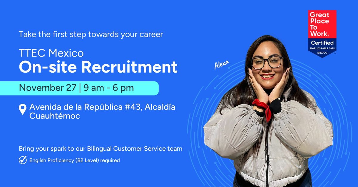 TTEC Mexico City (Republica) Walk-In Recruitment Drive