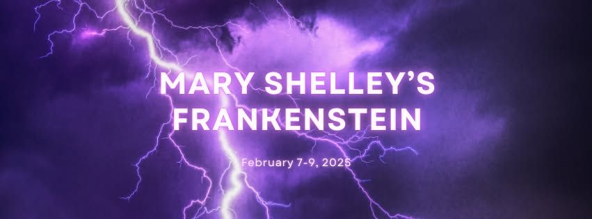 Mary Shelly's Frankenstein