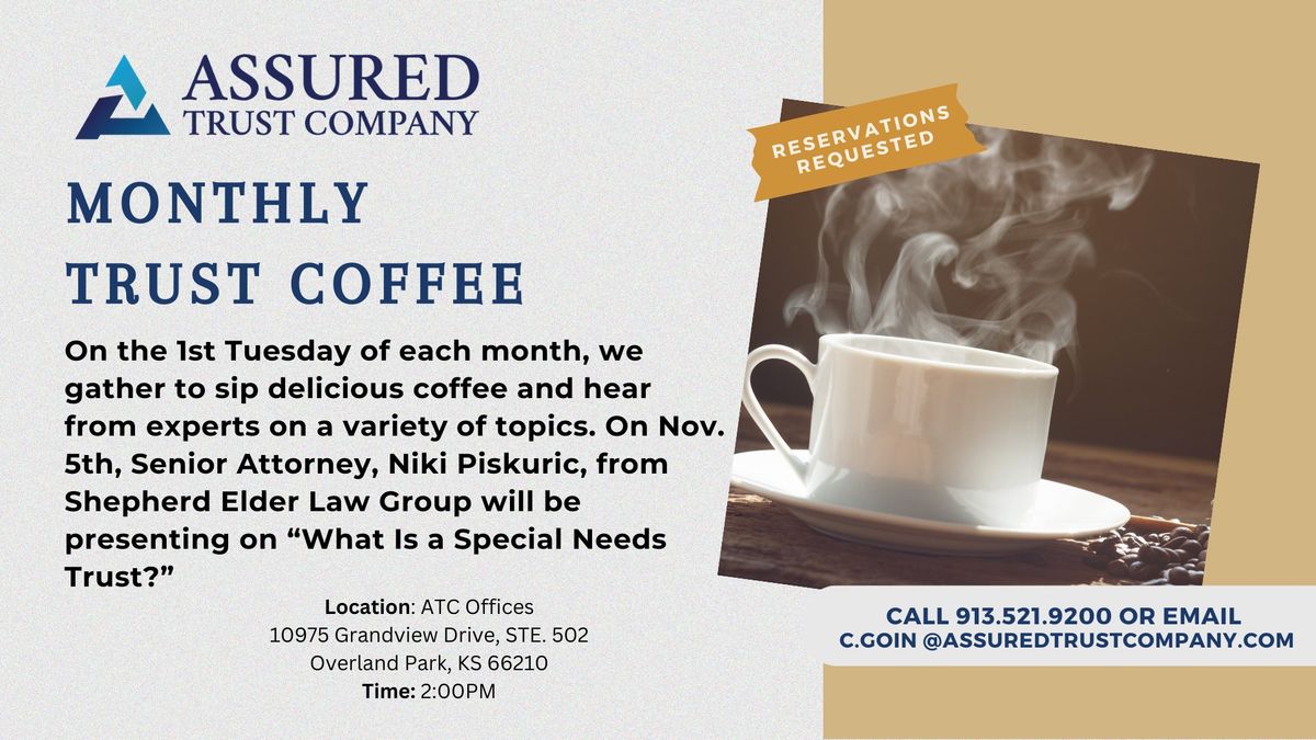 Monthly Trust Coffee