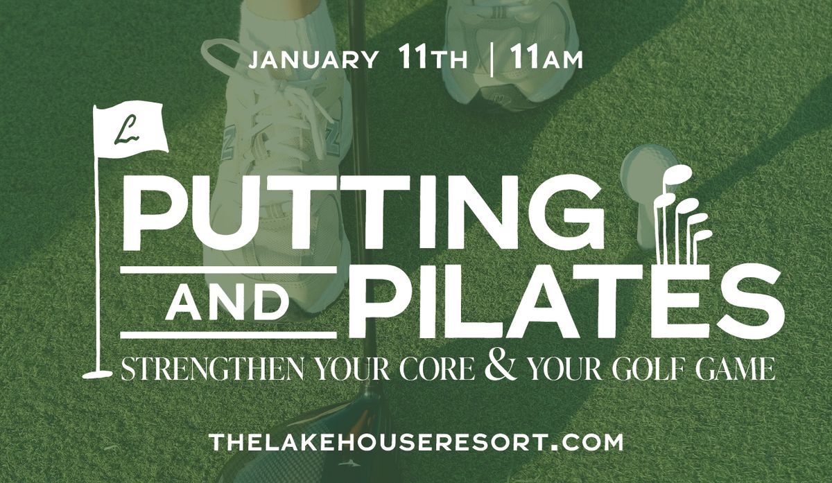 Putting & Pilates with Club Pilates & The Links