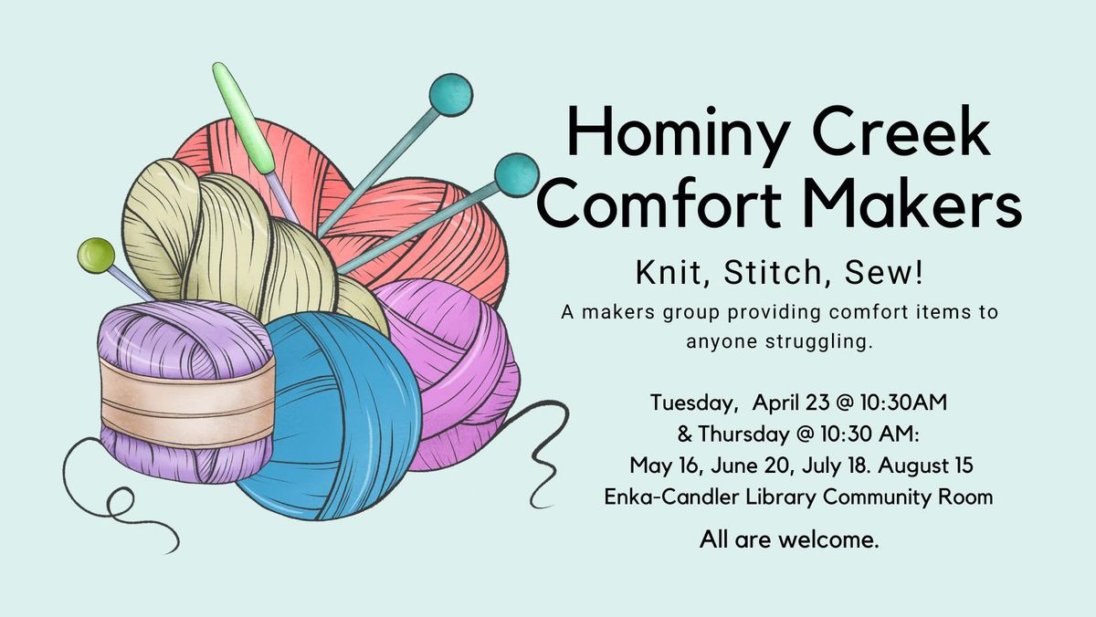 Hominy Creek Comfort Makers @ Enka Candler Library