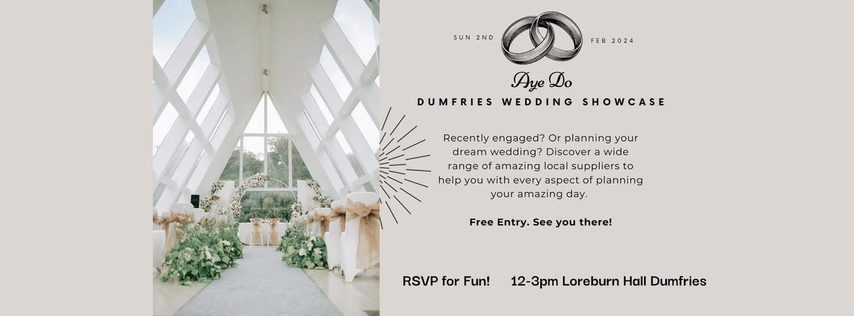 Aye Do Dumfries Wedding Showcase