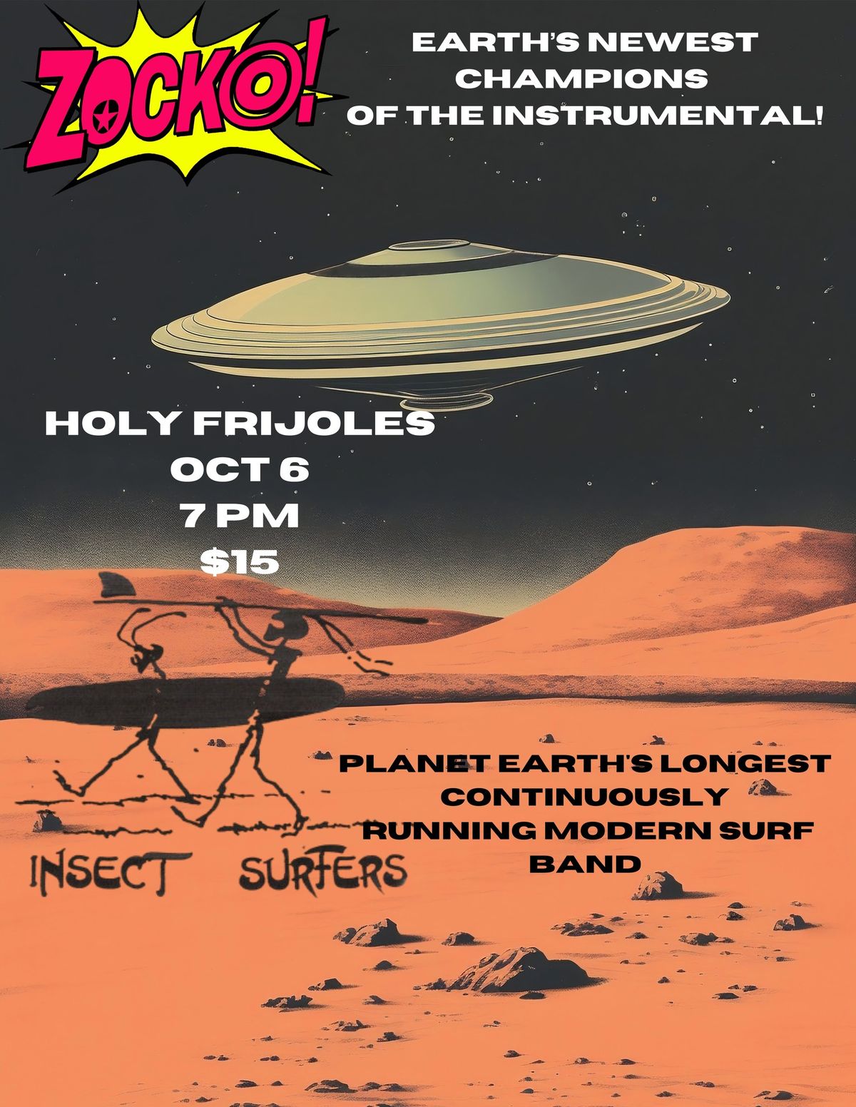 Insect Surfers 45th Anniversary Tour (with ZOCKO!)