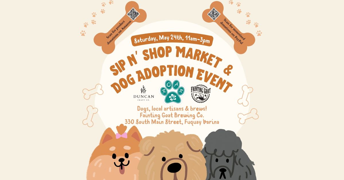 Sip n\u2019 Shop Market & Dog Adoption Event