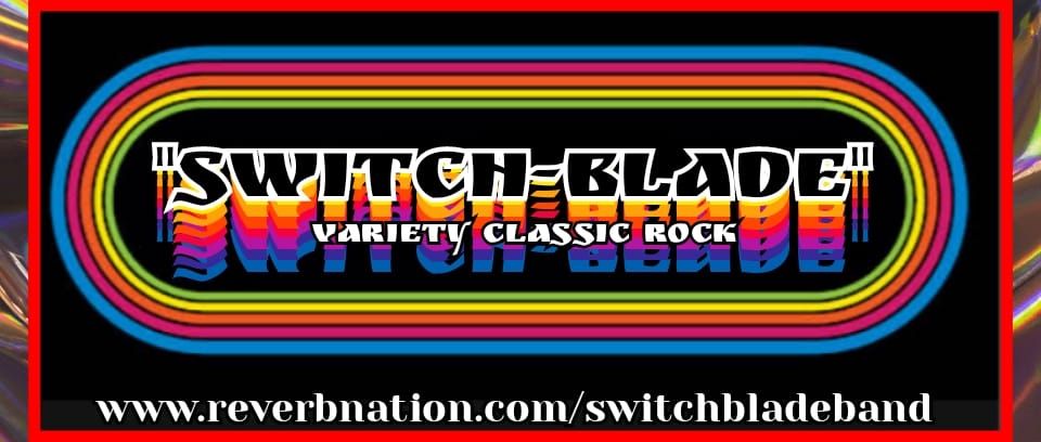 Switch-Blade @ Mustang Sally's Saloon 