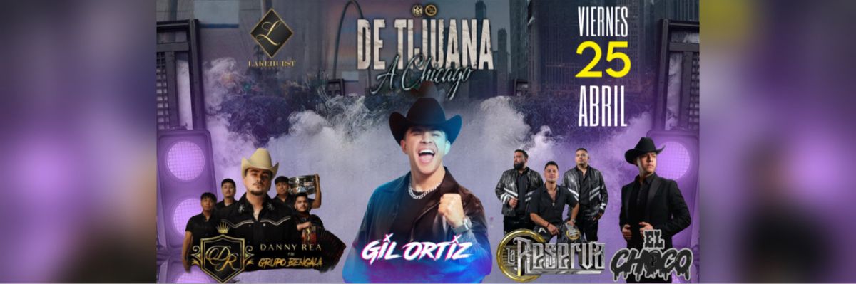 Gil Ortiz - De Tijuana a Chicago