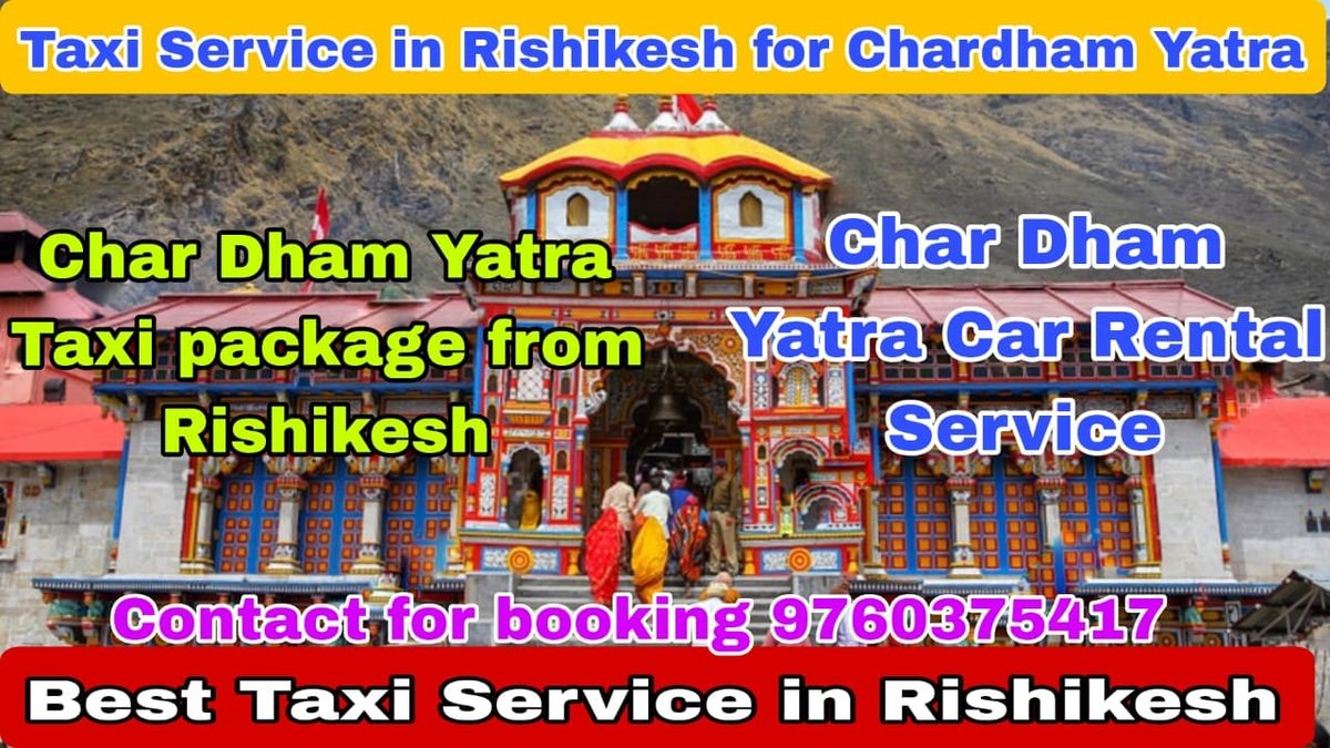 Taxi Service in Rishikesh for Char Dham Yatra 