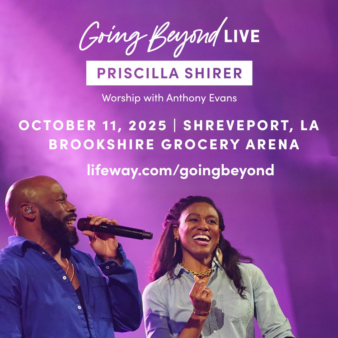 Going Beyond Live with Anthony Priscilla Shirer and Anthony Evans