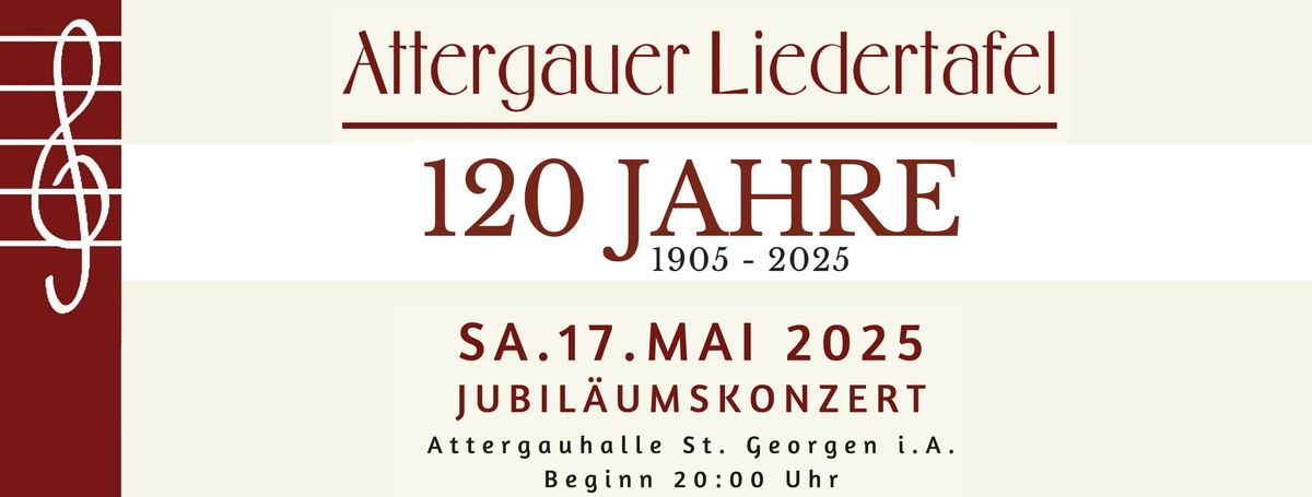 Jubil\u00e4umskonzert 120 Jahre Attergauer Liedertafel