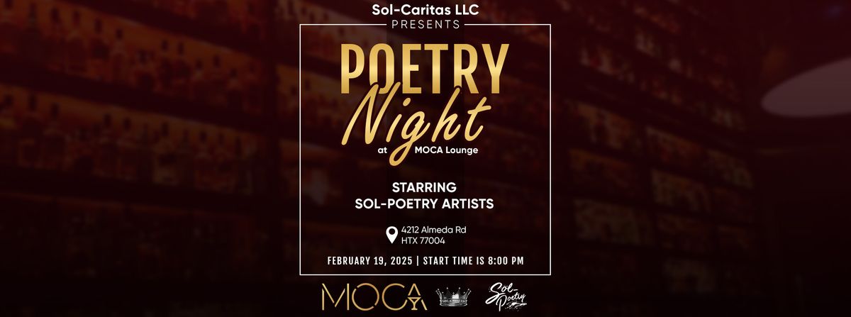 Sol-Caritas LLC Presents: Poetry Night at MOCA HTX