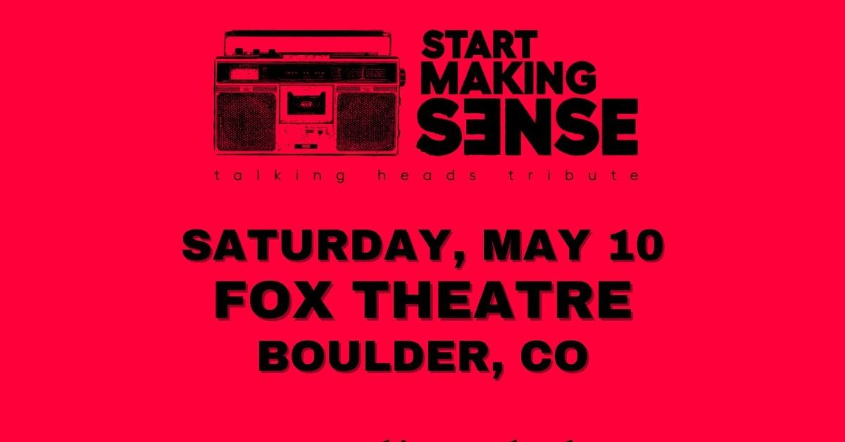 Start Making Sense: Talking Heads Tribute | The Fox Theatre