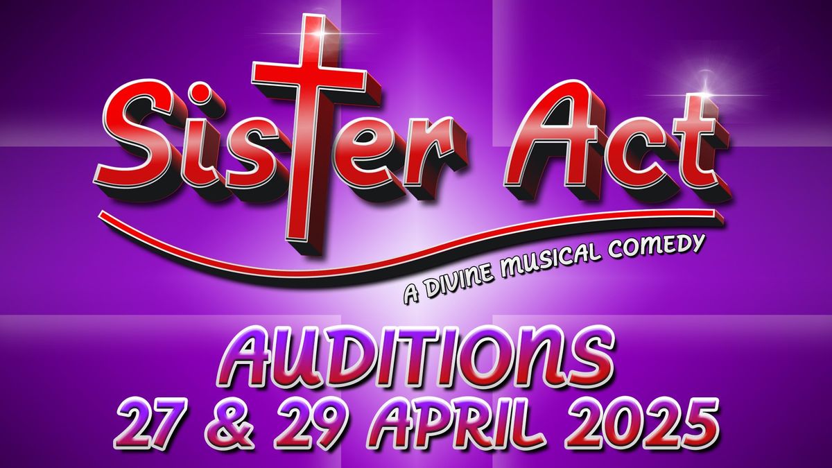 Sister Act Auditions - Conquest Theatre Production