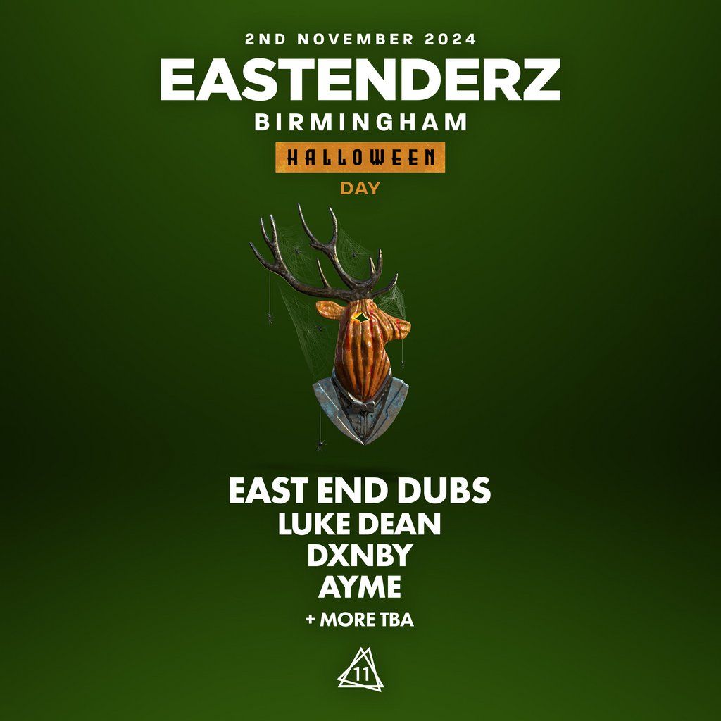 Eastenderz Birmingham Halloween