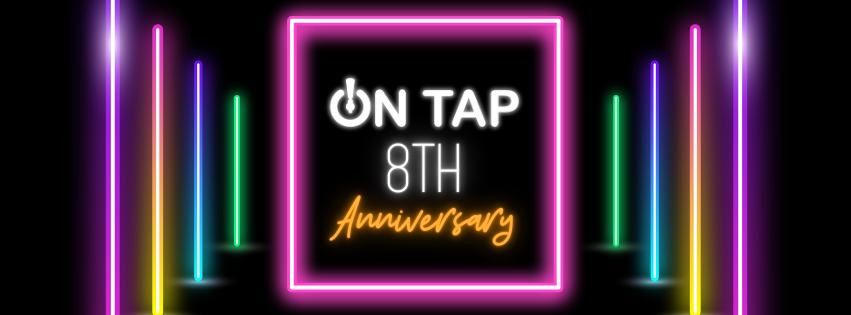 On Tap's 8th Anniversary Party